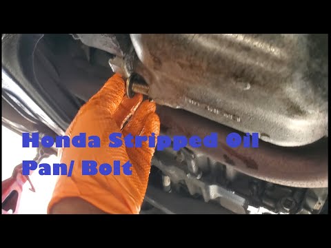 This is the solution for a stripped Honda Oil pan.
