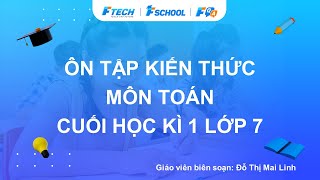 Bài giảng ôn luyện kiến thức cuối học kì 1 môn Toán lớp 7