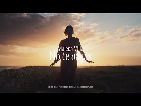 Malena Villa - No te vayas (Video Oficial)
