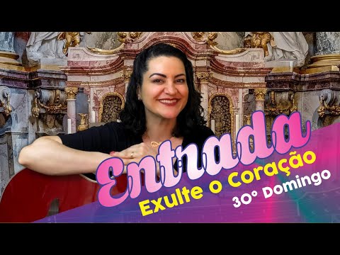 Exulte o Coração - CATÓLICA