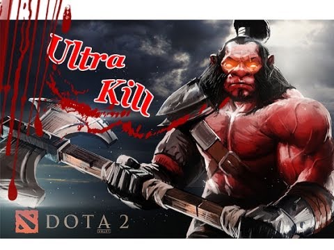 Dota 2 Extreme Axe's ultimate Ultra Kill ! 4 shotted