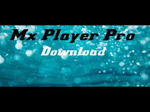 Mx Player Pro | Mod Application | Happy Vlog