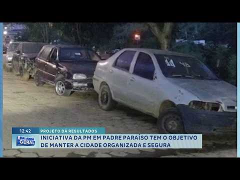 Padre Paraíso: Projeto da PM busca manter a cidade organizada e segura.