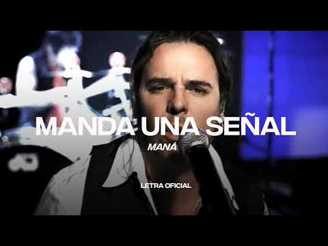 Maná - Manda Una Señal (Lyric Video) | CantoYo