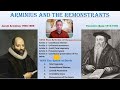 Soteriology Class 15 Arminian Articles of Remonstrance