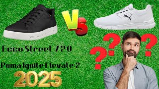 Ecco Street 720 vs Puma Ignite Elevate 2 — Full Golf Shoe Review & Comparison