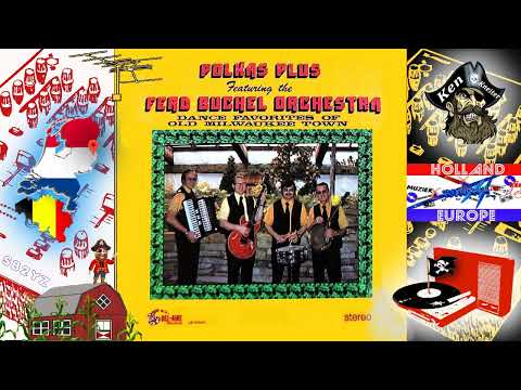 Kramer's Polka - Ferd Buchel And His Orchestra - 1971 - Piratenmuziek