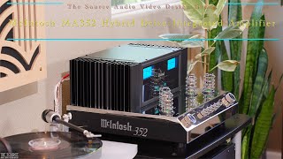 Video thumbnail for McIntosh MA352 Integrated Hybrid Drive Amplifier with MA252 Integrated Hybrid Drive Amp Comparisons! by The Source Audio Video Design Group