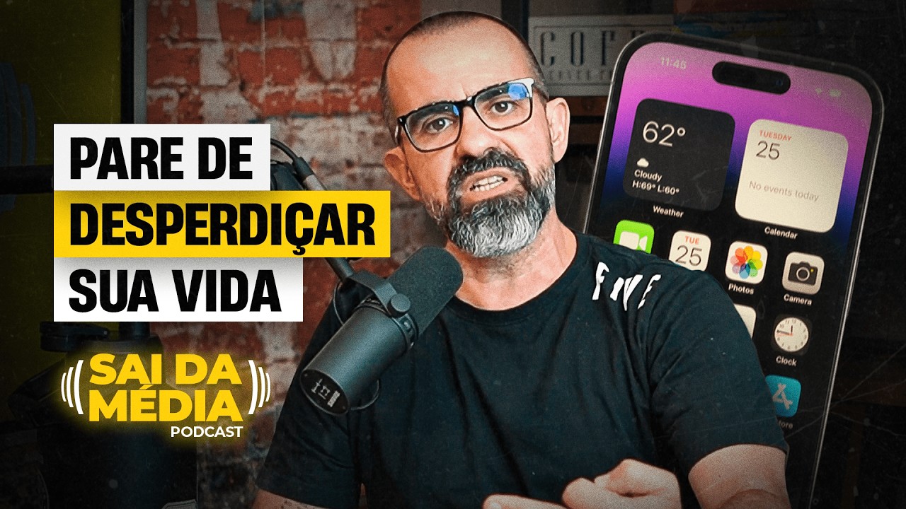 Os 5 HÁBITOS que você tem que EVITAR para parar de DESPERDIÇAR sua vida | Podcast Sai da Média #202