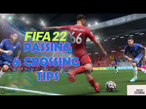 PASSING & CROSSING TECHNIQUES + TIPS in FIFA 22 #FUT #PS4 #PS5 #XBOX #FIFA22