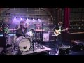 (HQ) The Black Keys - "Tighten Up" 5/25 ...