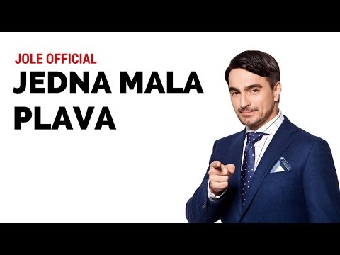 Jole - Jedna mala plava (Official)