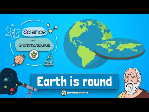 Science with Grammarsaurus - Earth is round