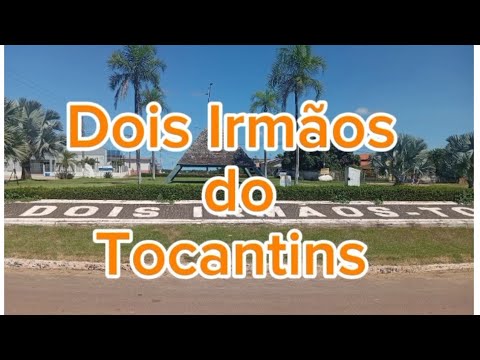 Estive em Dois Irmãos do Tocantins e gostei...