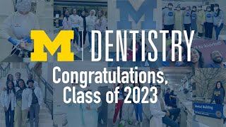 A message from School of Dentistry Class of 2023 graduates