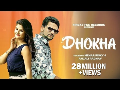 Dhokha - Breakup Song | Raju Punjabi | Mehar Risky | Anjali Raghav | Broken Heart Song | Haryanvi