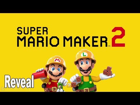 Super Mario Maker 2 - Reveal Trailer [HD 1080P]