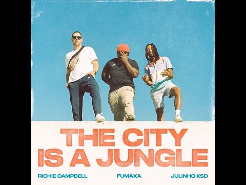 Fumaxa feat. Richie Campbell & Julinho KSD - The City is a Jungle (432Hz)