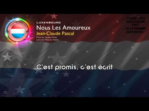 [1961] Jean Claude Pascal - "Nous Les Amoureux" (Luxembourg)