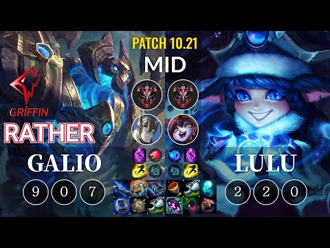 GRF Rather Galio vs Lulu Mid - KR Patch 10.21