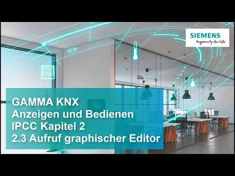2.3 Siemens GAMMA KNX IP Control Center V4 – Aufruf des grafischen Editors