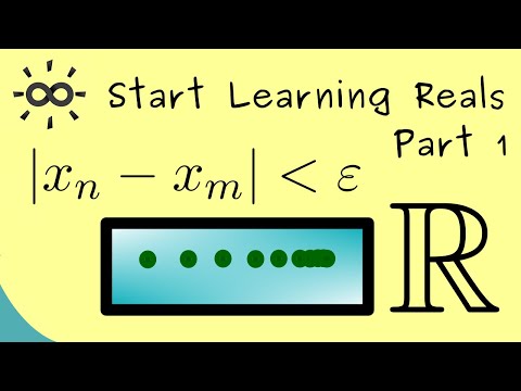 Start Learning Reals Part 1 Cauchy Sequences