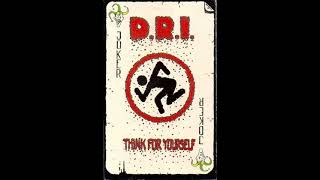 D.R.I. - Think For Yourself | 1988 Single