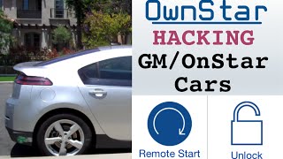 OwnStar - hacking cars with OnStar to locate, unlock and remote start vehicles