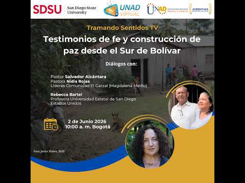 Testimonios de fe y construcción de paz en el sur de Bolivar