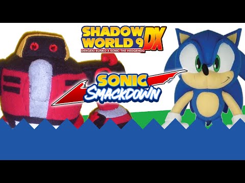 Scrappy Sensei (Omega) vs cheryo (Sonic) - Sonic Smackdown - Shadow World 9 DX