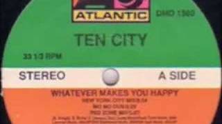 Ten City - Whatever Makes You Happy (New York City Mix)