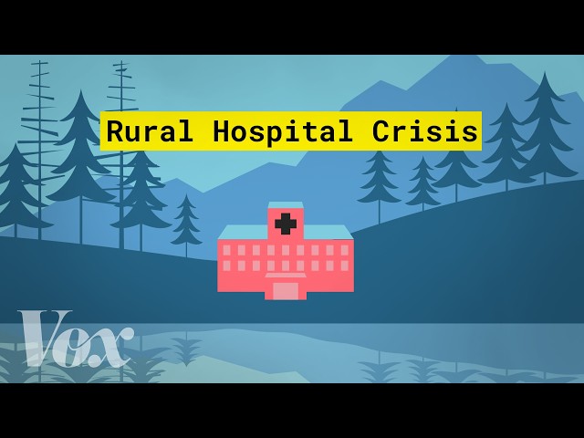 “How America Is Failing Its Rural Hospitals”