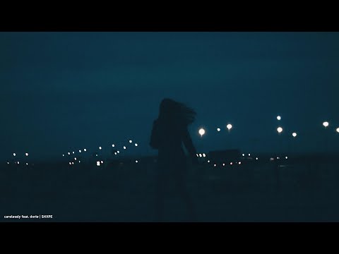 SHXPE - carelessly feat. dorie