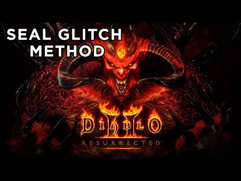 Diablo 2 Chaos Sanctuary Seal Glitch Method Guide