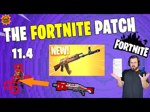 The Fortnite Patch - Update 11.4 - Pump Buff, Heavy Ar - Read Through of Patch Notes - Ep 1