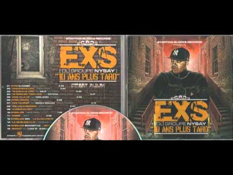 EXS - Dieu nous regarde (10 ans plus tard)