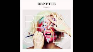 Crazy [Clément Bcx Ft. PYT Edit] - Ornette