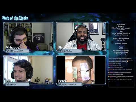 State of the Realm #231 -  Blue Mage Discussion w/ Sfia & Perez