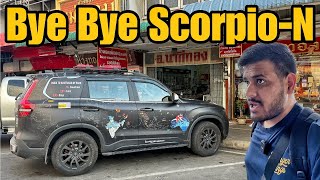 Scorpio-N Ko Thailand Mein Bye-Bye 😞 |India To Australia By Road| #EP-73