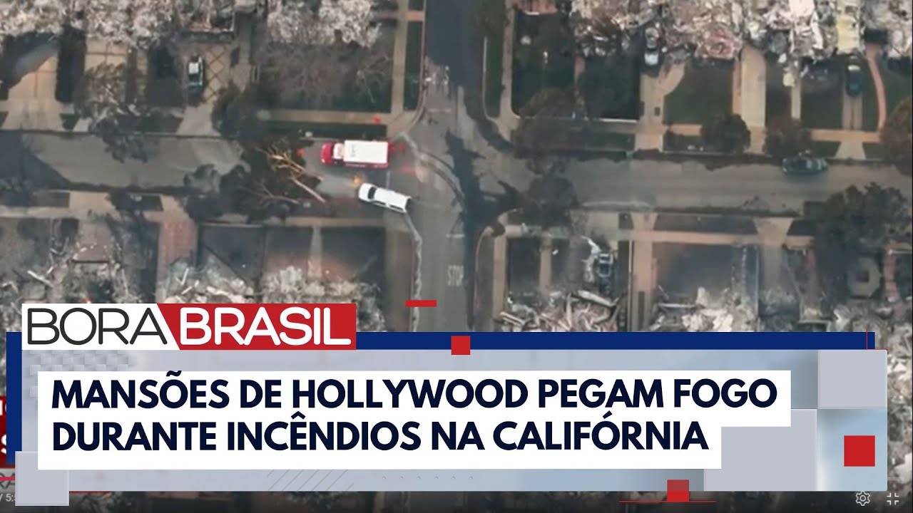 Mansões de Hollywood pegam fogo durante incêndios na Califórnia | Bora Brasil