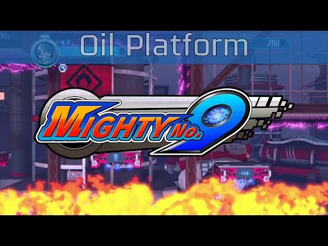 Mighty No. 9 - Oil Platform Walkthrough [HD 1080P/60FPS]