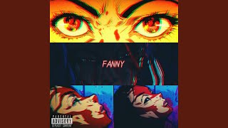 FANNY. Music Video