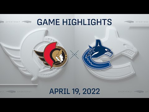 NHL Highlights | Senators vs. Canucks - Apr 19, 2022