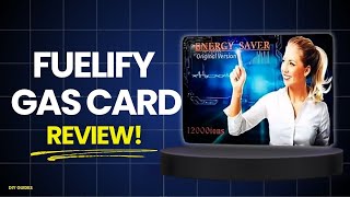 Fuelify Gas Card Review: Legit Fuel Saver Or Scam? Is It Too Good To Be True?