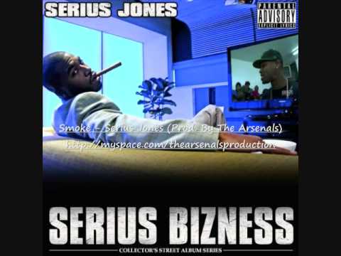 Serius Jones - Smoke (Prod. By The Arsenals)