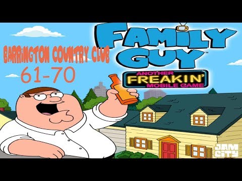 Family Guy - Another Freakin' Mobile Game: Barrington Country Club 61-70
