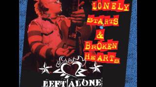 Left Alone-Lonely Starts And Broken Hearts