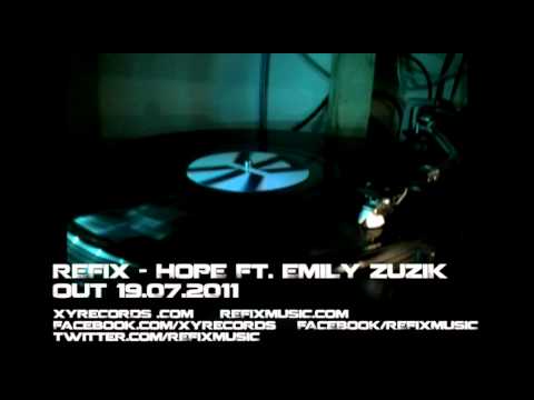 Refix - Hope Ft. Emily Zuzik - New Dubstep Release