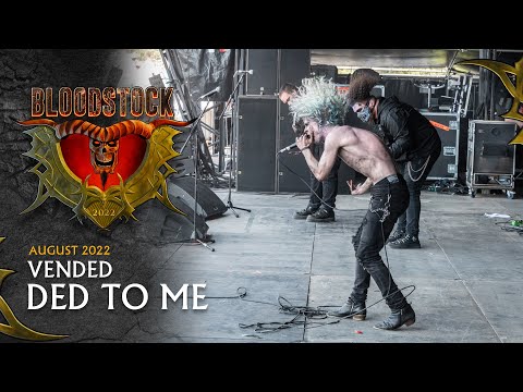 VENDED - Ded To Me - Bloodstock Open Air 2022