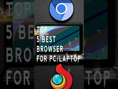 Top 5 Best Browser For Pc / Laptop #laptop #tech #windows #browser #techreels #reels #music